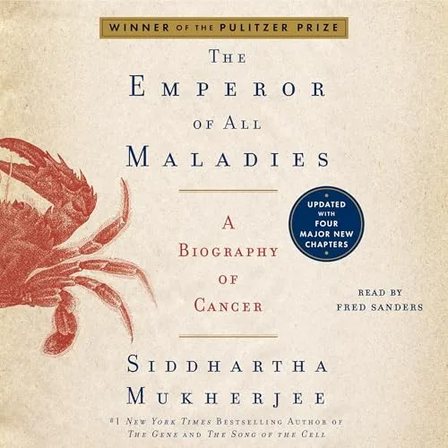 The Emperor of All Maladies By Siddhartha Mukherjee